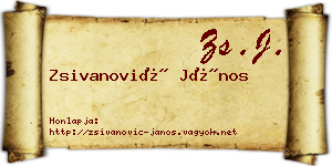 Zsivanović János névjegykártya